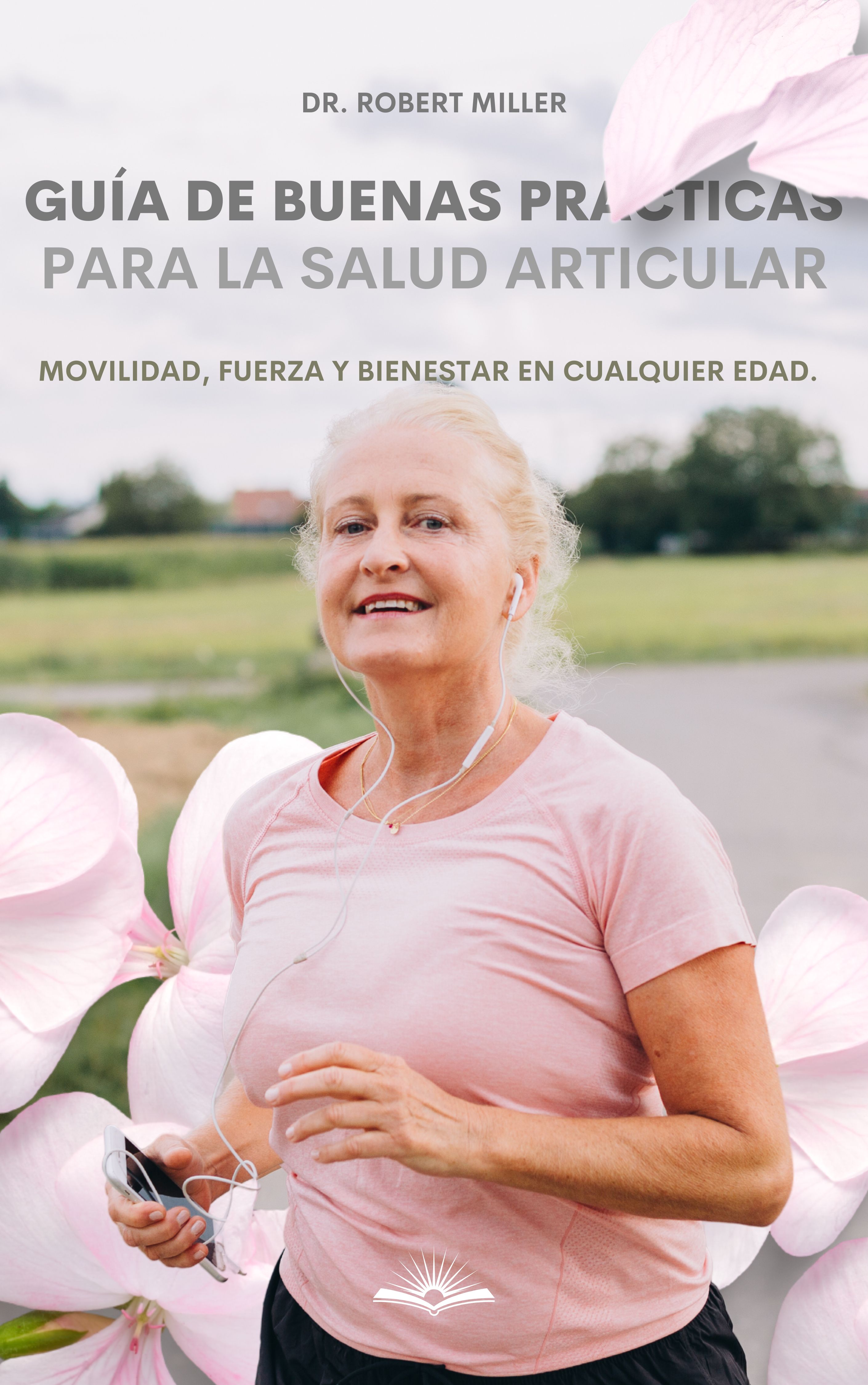 Guía de Buenas Prácticas para la Salud Articular